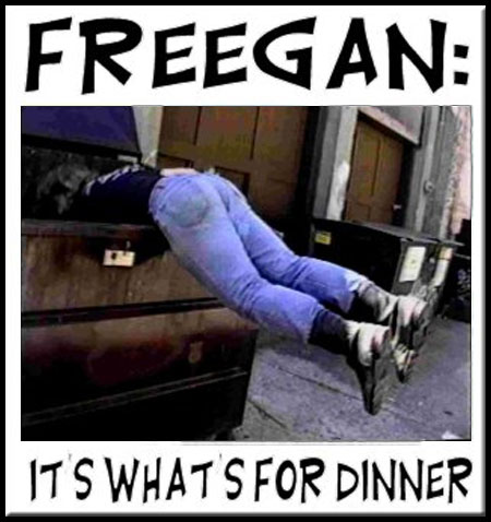 Freegan - It's What's For Dinner
